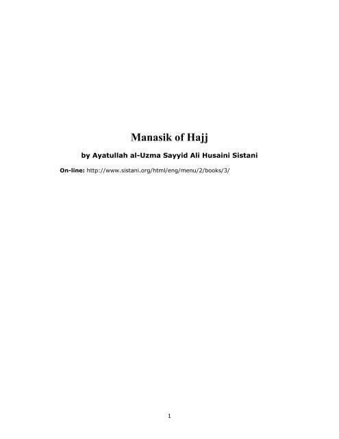 Manasik of Hajj Sistani - Shia Muslim Association of Bay Area