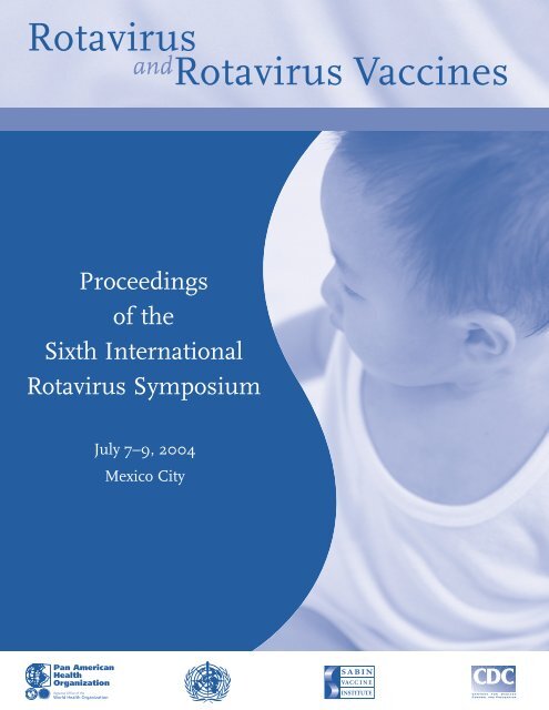 6th Rotavirus Proceedings ENGLISH.pdf - Sabin Vaccine Institute