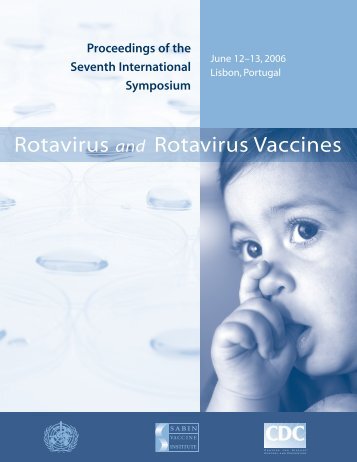 Rotavirus and Rotavirus Vaccines - Sabin Vaccine Institute