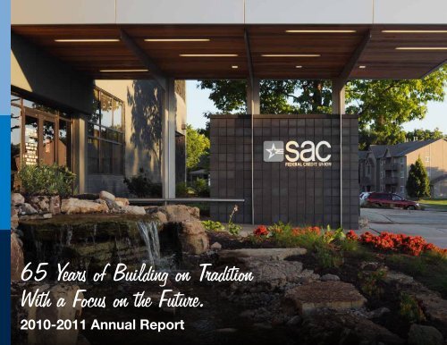 2010-2011 Annual Report - SAC Federal Credit Union