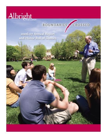 The 2006-07 Annual Report and Honor Roll - Albright College