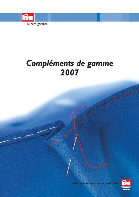 Prym Compléments de gamme 2007 - Prym Consumer