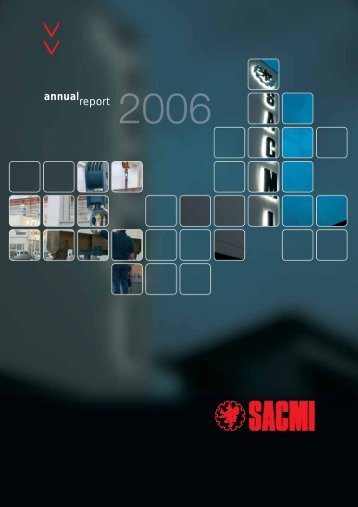 Annual report 2006 - Sacmi
