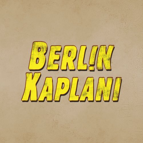 Berlin Kaplanı - Sadibey
