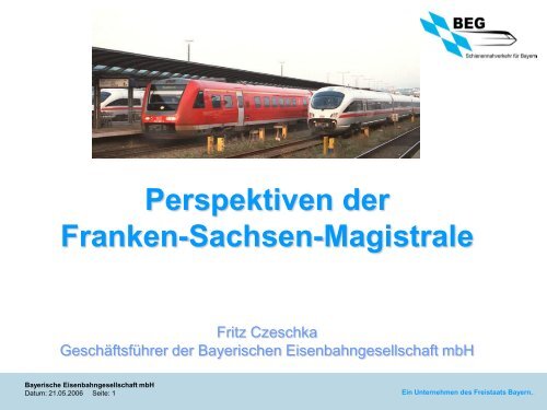 Perspektiven der Franken-Sachsen-Magistrale; Vortrag Fritz Czeschka