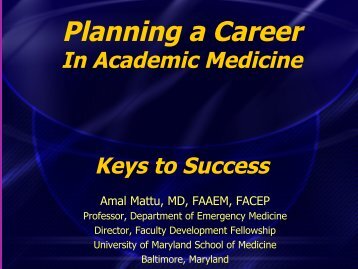 Planning a Career - The Society for Academic Emergency Medicine