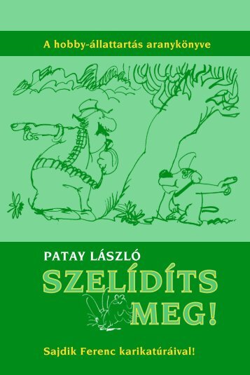 SzelÃ­dÃ­ts meg! - 1. fejezet