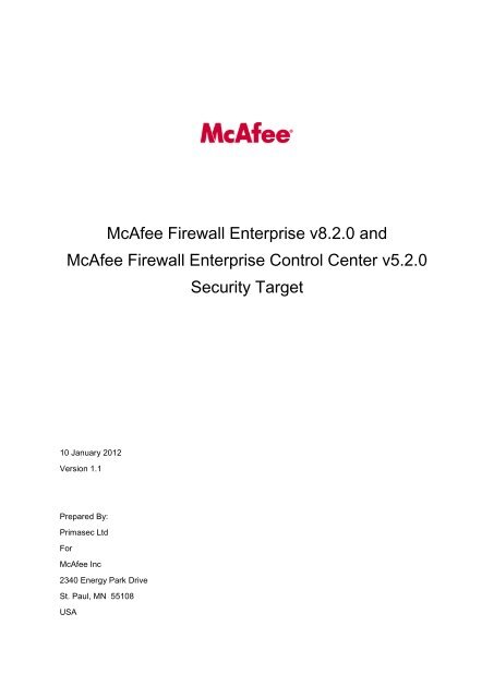 McAfee Firewall Enterprise v8.2.0 and McAfee ... - Common Criteria