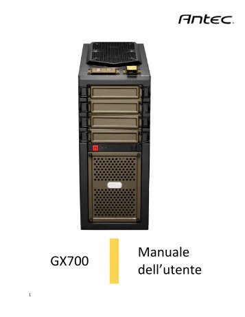 GX700 Manuale dell'utente - Antec