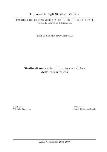 Universit`a degli Studi di  Verona Studio di meccanismi di attacco e ...