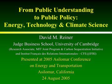 David Reiner, Cambridge University - Institute of Transportation ...