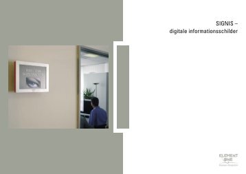 SIGNIS – digitale informationsschilder - ELEMENT ONE