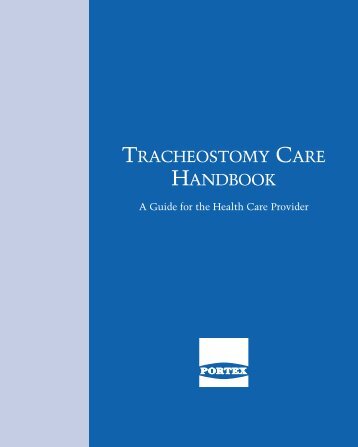 revised Trach Care Handbook - Aaron's Tracheostomy Page