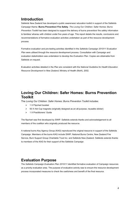 Safekids Campaign 2010/11: Fire Safety/ Burns Prevention Contents