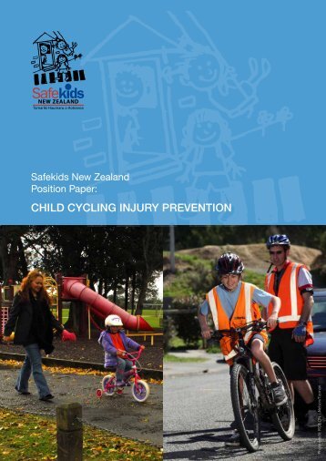 Safekids New Zealand Position Paper: Child Cycling Injury Prevention