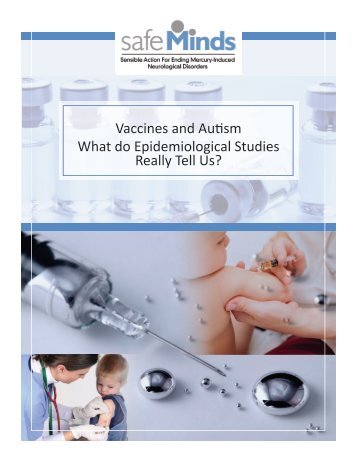 Vaccines and Autism What do Epidemiological Studies ... - SafeMinds