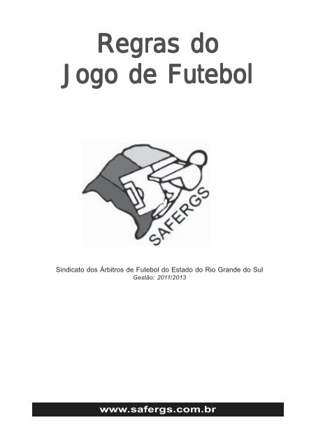 Regras do jogo de futebol - SAFERGS