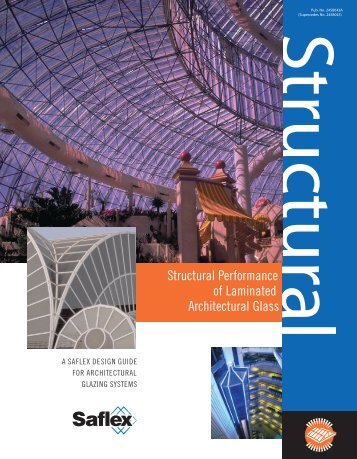 Structural Performance of Laminated Architectural ... - Saflex.com