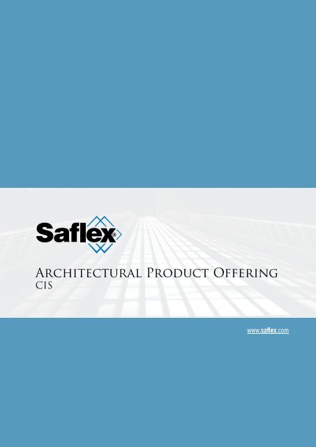 Architectural Product Offering - Saflex.com