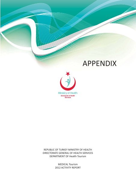 Medical Tourism 2012 Activity Report.pdf - Sağlık Bakanlığı