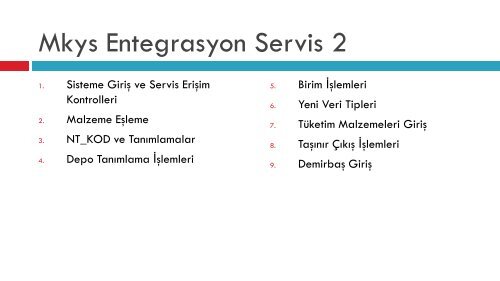 Mkys Entegrasyon Servis 2 - Sağlık Bakanlığı