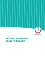 ACİL SAĞLIK HİZMETLERİ GENEL MÜDÜRLÜĞÜ - Sağlık Bakanlığı