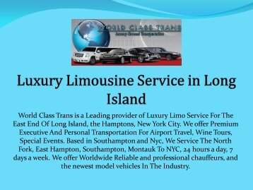 Luxury Limousine Service in Long Island