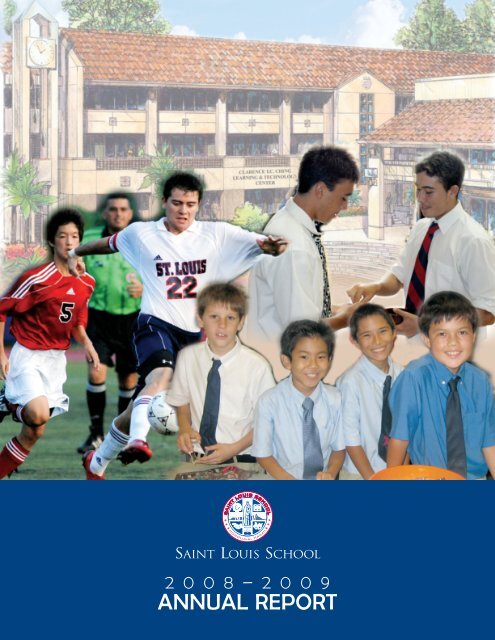 ANNUAL REPORT Saint Louis School