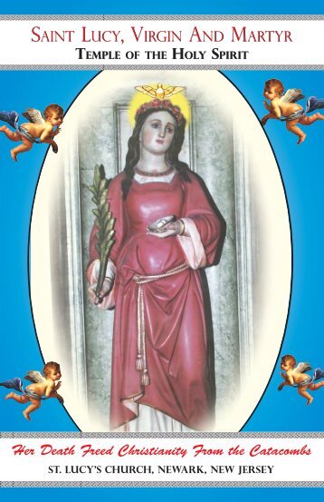 Her Death Freed Christianity From the Catacombs - Saint Lucy's ...