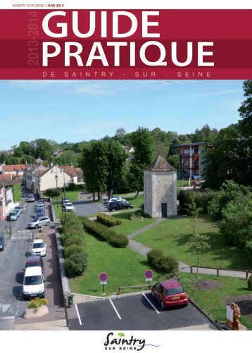 Guide pratique 2013-2014 - Ville de Saintry-sur-seine
