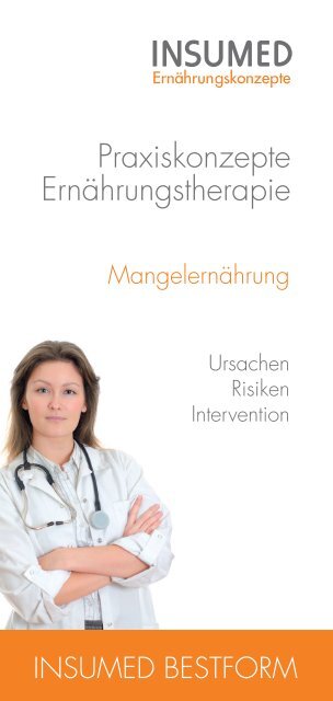 INSUMED Praxiskonzepte Ernährungstherapie: Mangelernährung