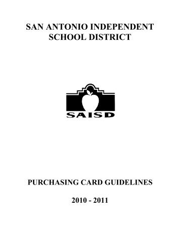 San Antonio Independent School District PURCHASING CARD ...