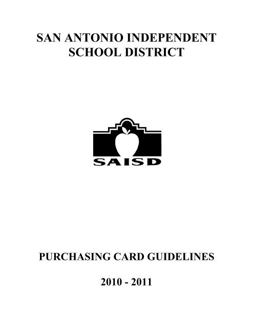 San Antonio Independent School District PURCHASING CARD ...