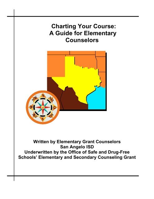 A Guide for Elementary Counselors - San Angelo ISD