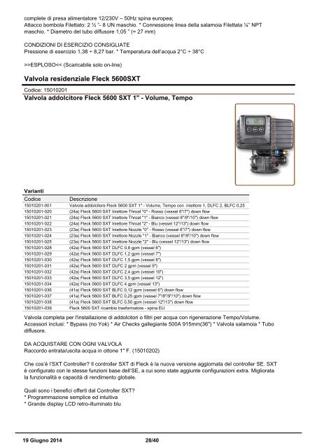   Sinergroup Catalogo  Addolcitori acqua - Addolcitori acqua residenziali doppio corpo Accessori Valvola residenziale autotrol Valvola residenziale fleck xt clack ci Cabinati e tini sale