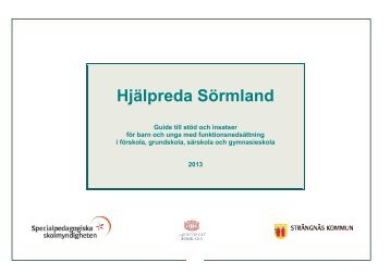 FÃ¶r att lÃ¤sa HjÃ¤lpreda SÃ¶rmland, klicka hÃ¤r, 77 Kb - StrÃ¤ngnÃ¤s ...