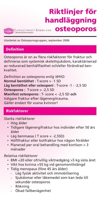 Riktlinjer fÃ¶r handlÃ¤ggning osteoporos - Landstinget SÃ¶rmland