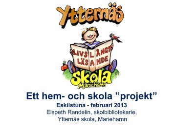 Elspeth Randelin om lÃ¤sning i YtternÃ¤s skola i Mariehamn