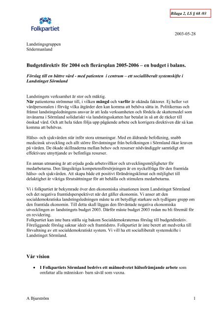 68 Direktiv fÃ¶r budget 2004 och flerÃ¥rsplan 2005-2006 - Landstinget ...
