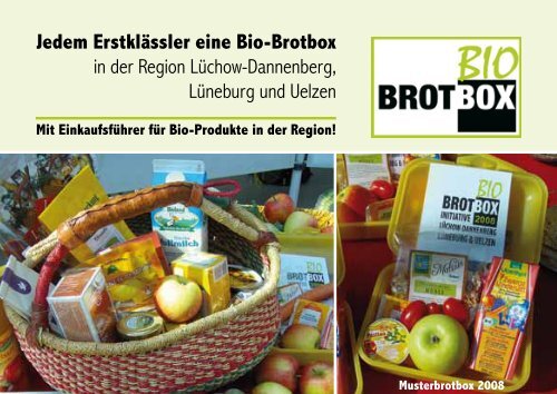 Jedem Erstklässler eine Bio-Brotbox - Heinrich-Böll-Haus Lüneburg