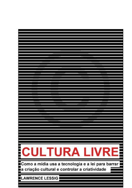 Lawrence_Lessig_-_Cultura_Livre