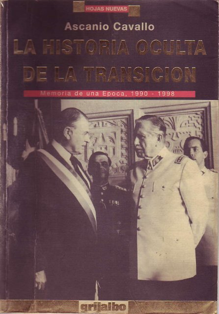 La historia oculta de la transiciÃ³n - Salvador Allende