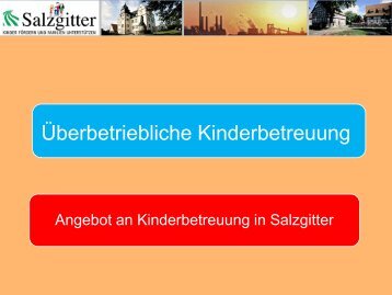 Informationen über die Kinderbetreuung in Salzgitter - Stadt Salzgitter
