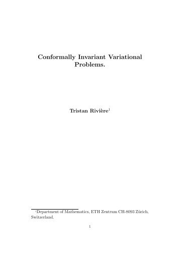 Conformally Invariant Variational Problems. - SAM