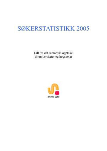 Sluttstatistikk 2005 (pdf) - Samordna opptak