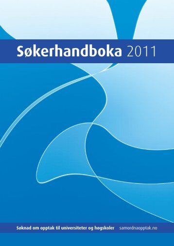 SÃ¸kerhandboka 2011 - Samordna opptak