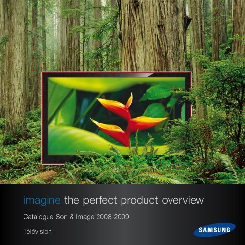 imagine the perfect product overview - Samsung