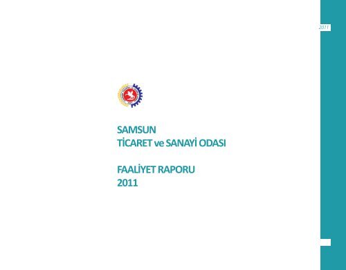 Faaliyet Raporu 2011 - Samsun Ticaret ve Sanayi OdasÄ±