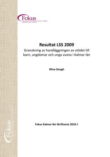 Skrift 2010:4 - Fokus Kalmar lÃ¤n