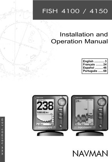 FISH 4100 & 4150 manual (En+Fr+Sp+Po).pmd - Navman Marine